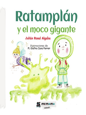 cover image of Ratamplán y el moco gigante